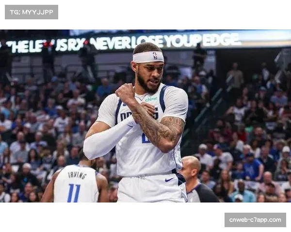 加福德恢复受限独行侠或调整内线轮换静待揭幕战最终决定