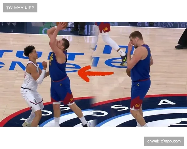 约基奇中场造犯规尝试 巨星施压裁判策略引讨论